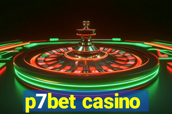 p7bet casino